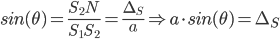  sin(\theta)=\frac{S_2N}{S_1S_2}=\frac{\Delta_S}{a} \Rightarrow a\cdot sin(\theta)=\Delta_S
